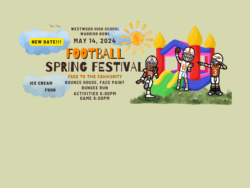 New Date!!!!  Warrior Football Spring Festival